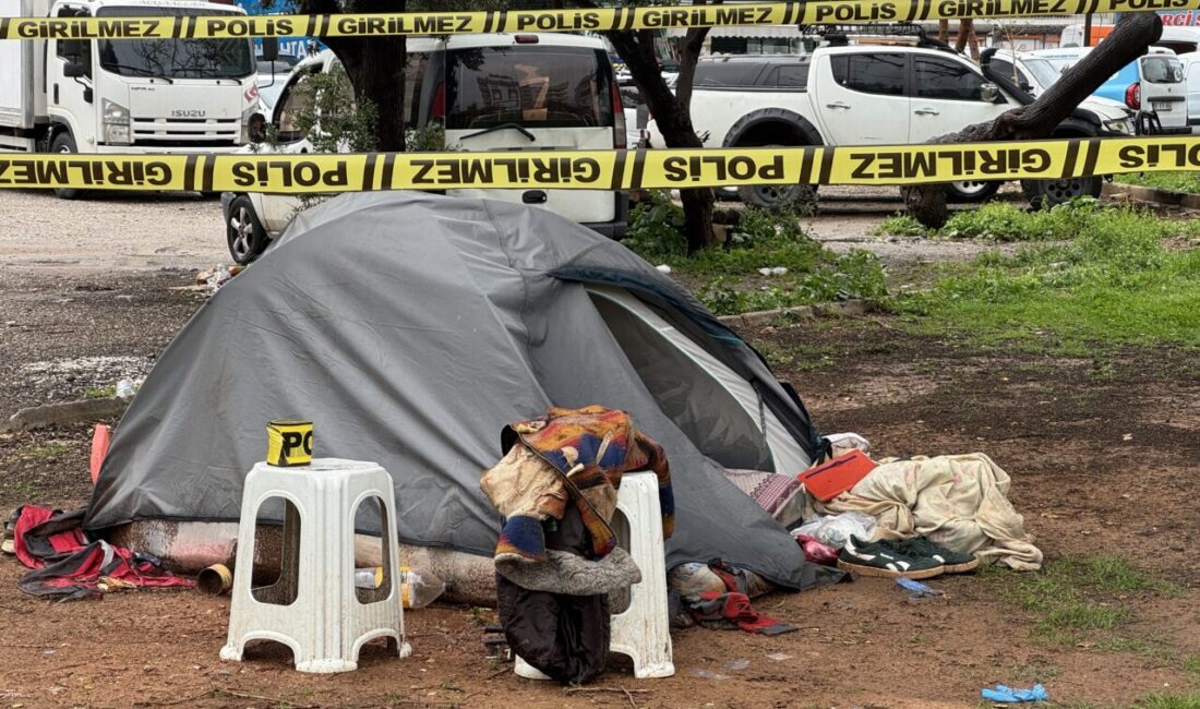 ANTALYA (AA) – Antalya'da parkta kurduğu çadırda yaşayan kişi ölü