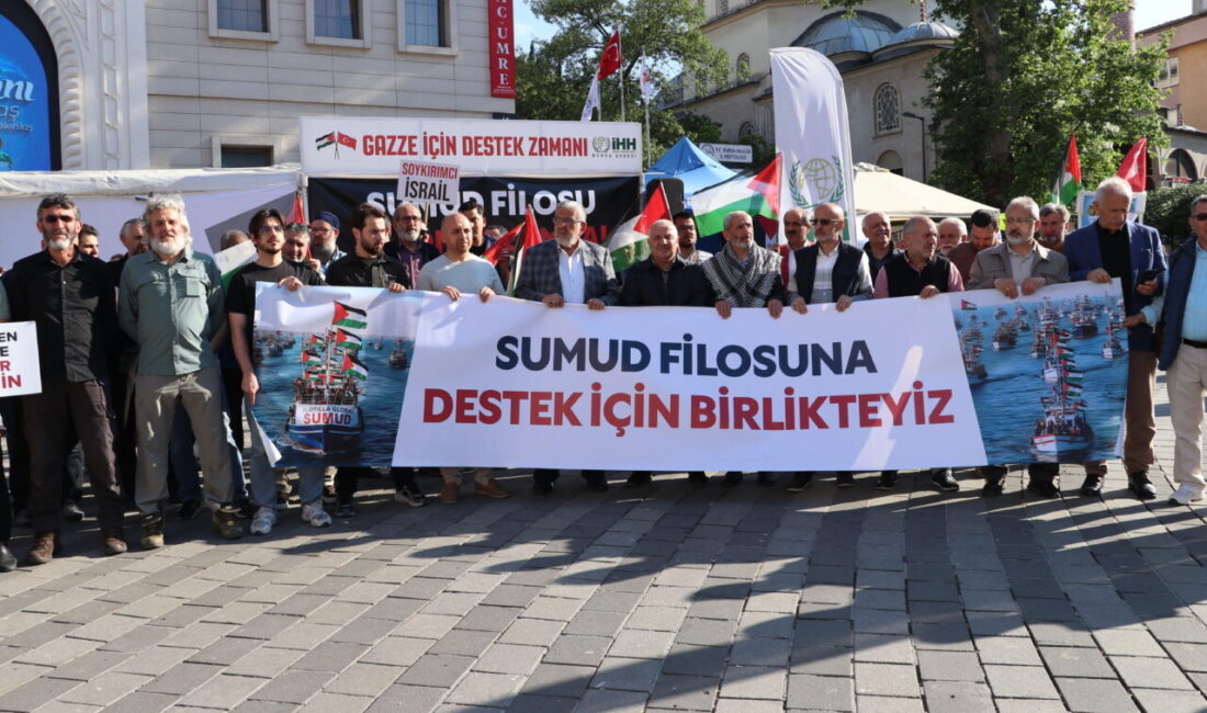 BURSA (AA) – Bursa'da İsrail ordusunun, Gazze'ye yönelik ablukayı kırmayı