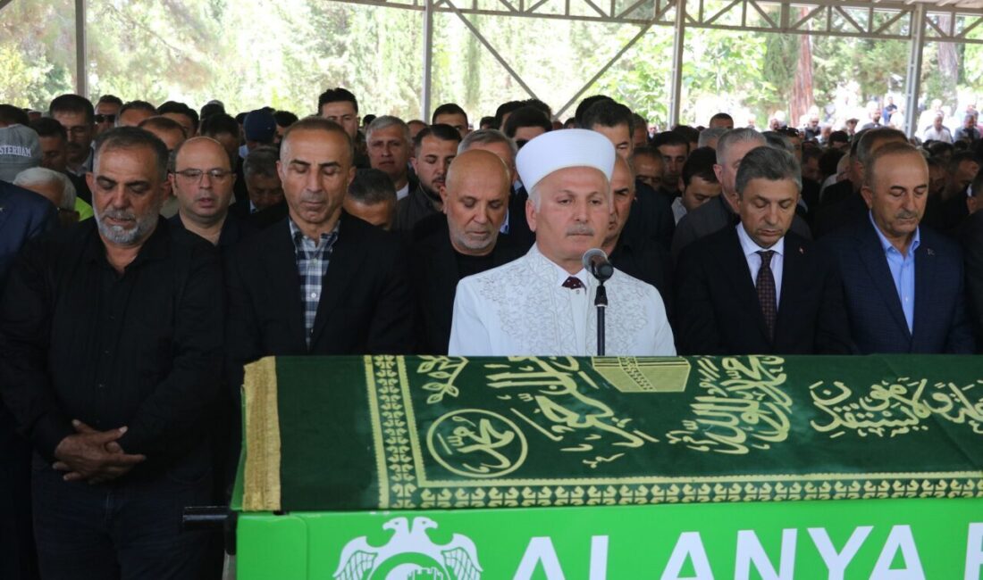 ANTALYA (AA) – Antalya'nın Alanya ilçesinde vefat eden; eski Dışişleri