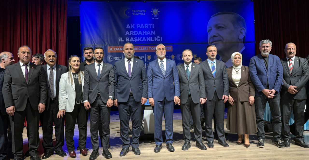 - "Bugün Ardahan’a bir müjde vermek istiyorum. Bakanlık olarak, iş