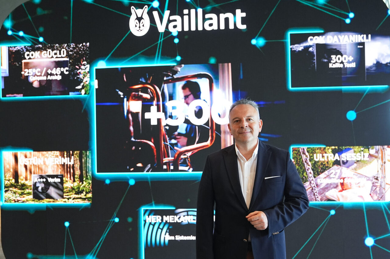 - Vaillant Group Türkiye CEO'su Alper Avdel:
- "Dünya genelinde mega