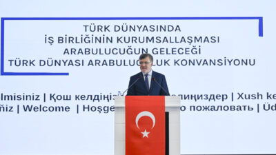 - Adalet Bakanlığı Arabuluculuk Daire Başkanı Durmuşoğlu:
- "Türk devletleri arasında