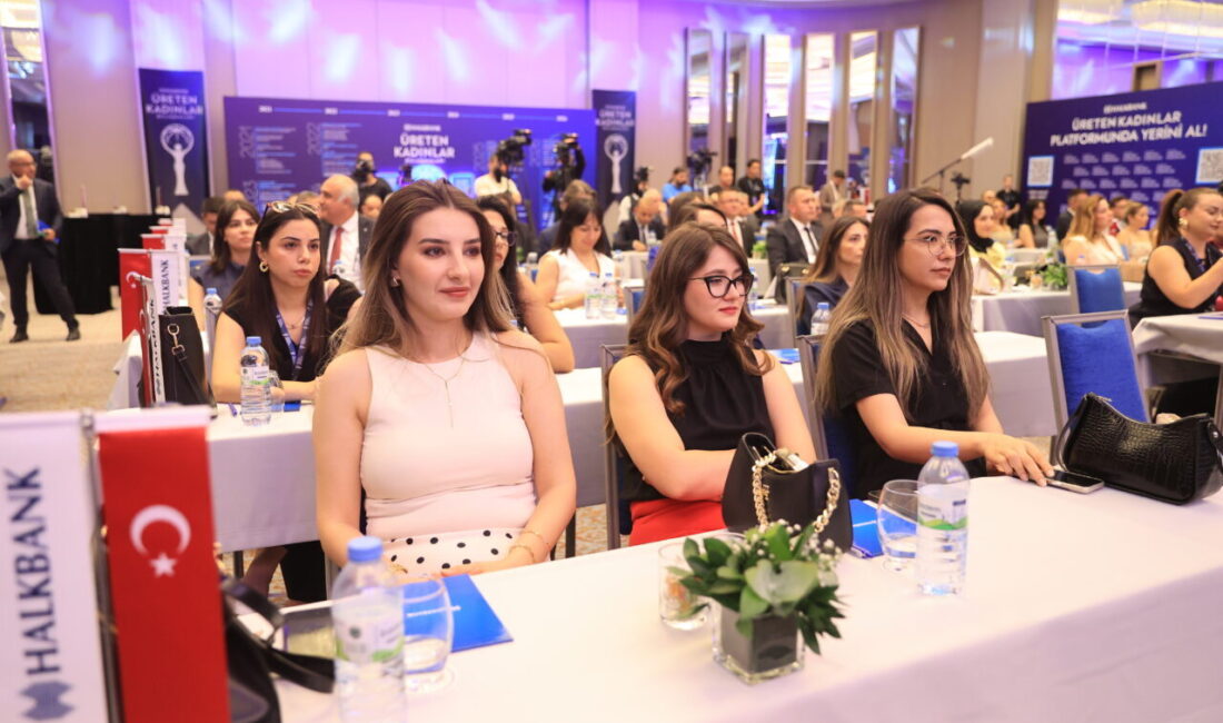 - Halkbank Genel Müdürü Recep Süleyman Özdil:
- "Kadınların üretimde, girişimcilikte