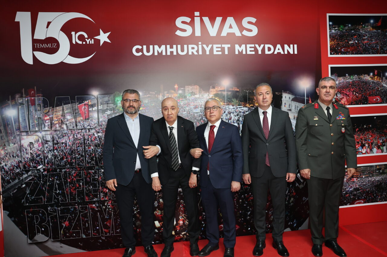 SİVAS (AA) – Sivas'ta "15 Temmuz Demokrasi ve Milli Birlik