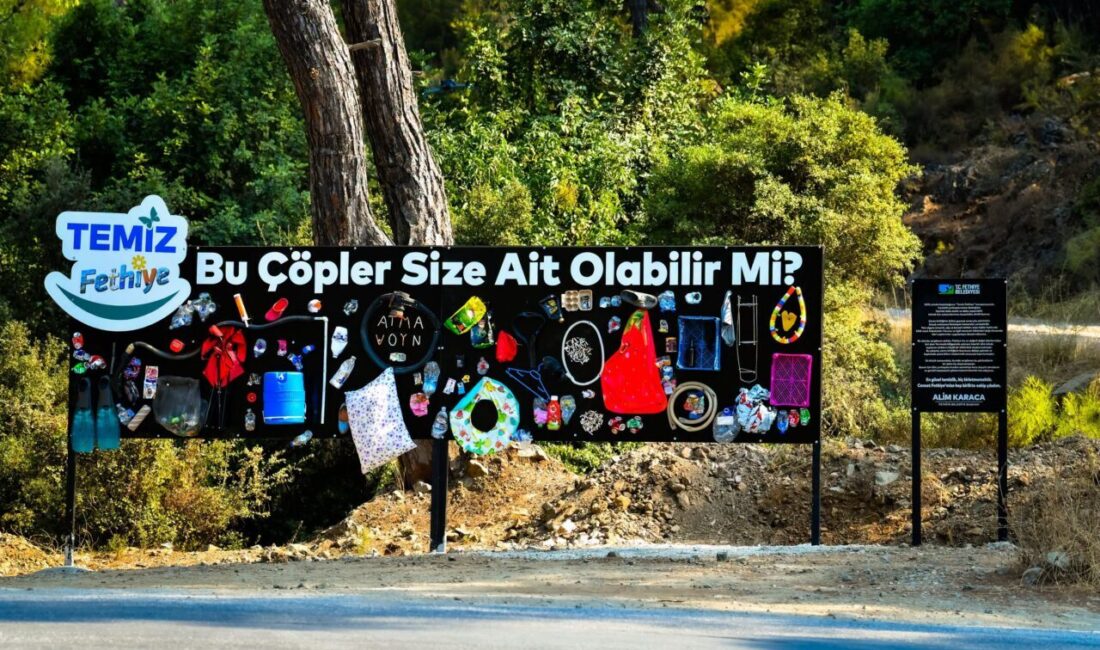 MUĞLA (AA) – Muğla'nın Fethiye ilçesinde çevre kirliliğine dikkati çekmek